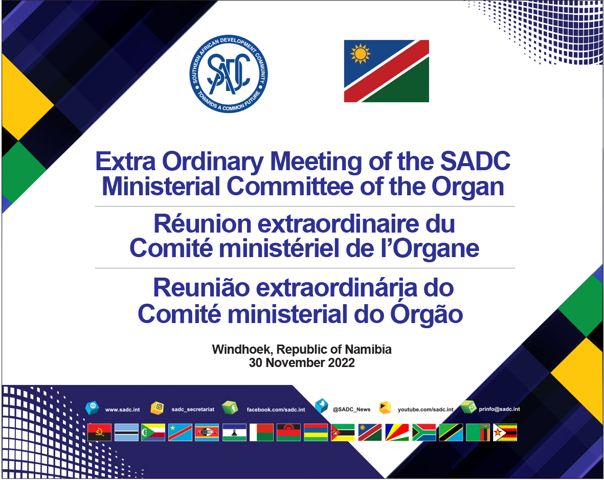 SADC to hold the Extraordinary Ministerial Committee of the Organ (MCO
